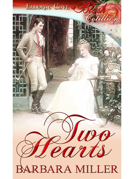 Title details for Two Hearts by Barbara Miller - Wait list